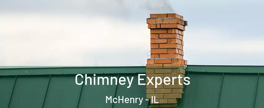  Chimney Experts McHenry - IL