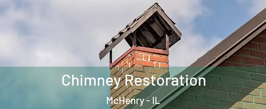 Chimney Restoration McHenry - IL