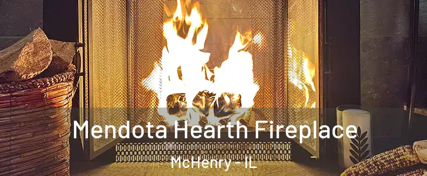  Mendota Hearth Fireplace McHenry - IL